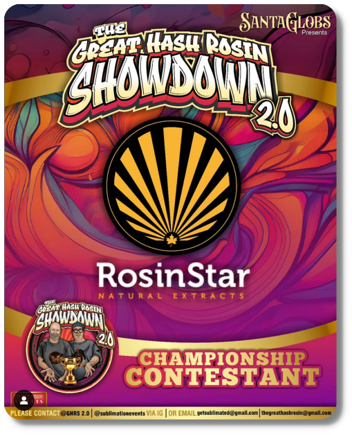Championship Contestant - RosinStar